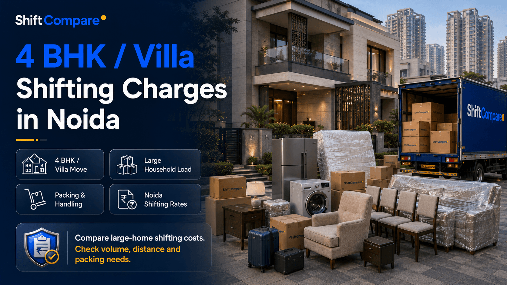 4 BHK and villa shifting charges in Noida for large homes and premium towers